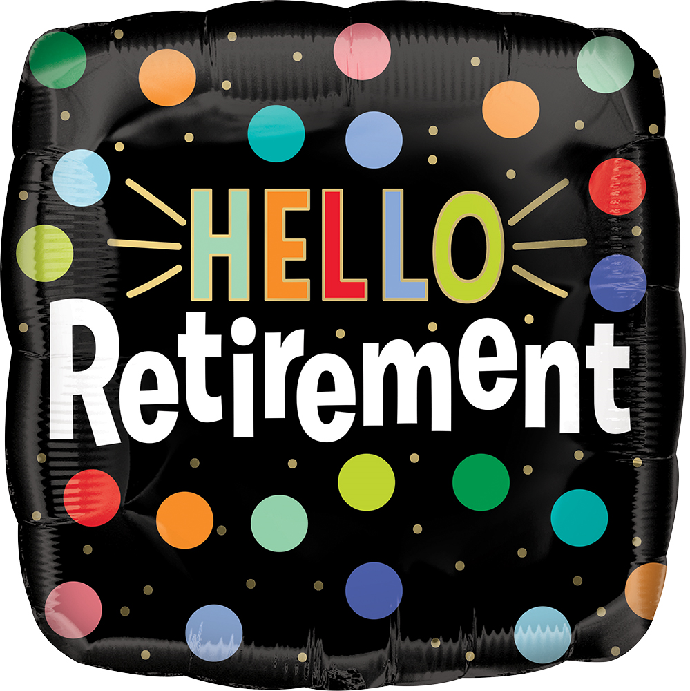 HELLO RETIREMENT