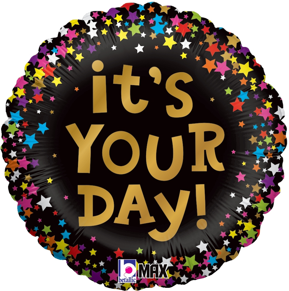 IT'S YOUR DAY